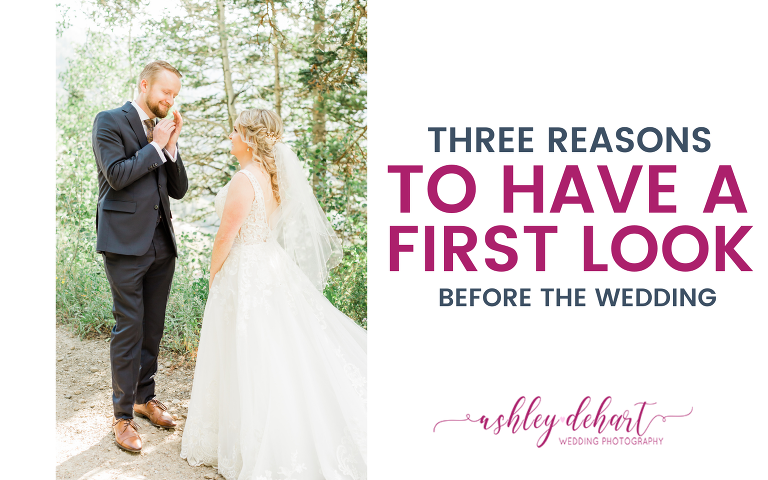 Reasons to do a first look before the wedding
